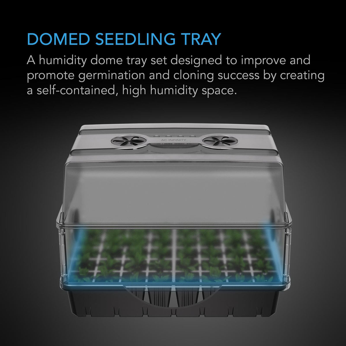 Humidity domed seedling tray